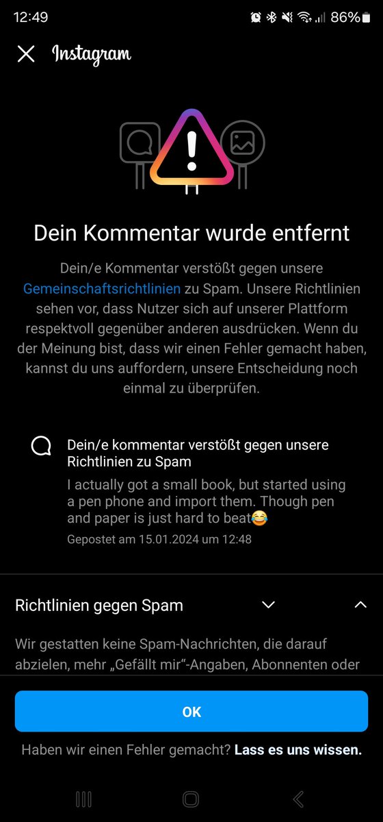 ChaymberCrafts's tweet photo. Third time, comments getting Flagged and my Account blocked by an AI @instagram 

My Comment is very harmful and dangerous, anyone have similar problems?

Support not replying for over a week. https://t.co/QAY2OTnYVj