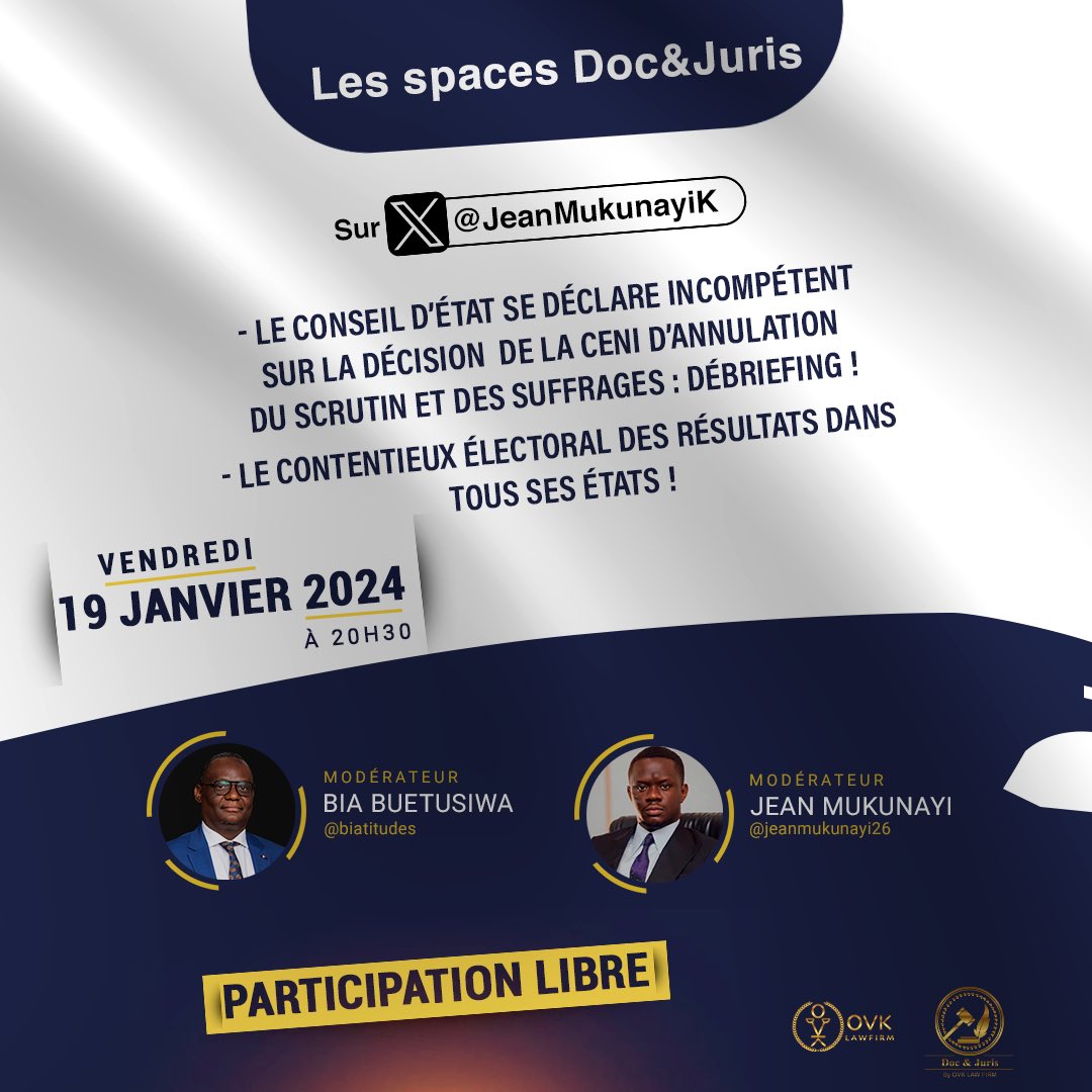 DocetJuris's tweet photo. Nous vous annonçons un space particulier. Chacun pourra donner son avis sur la position de la CENI et la suite du contentieux électoral.
Les intervenants c’est « vous ».
@biatitudes @DocetJuris @ovk_law https://t.co/N3yw488yhK