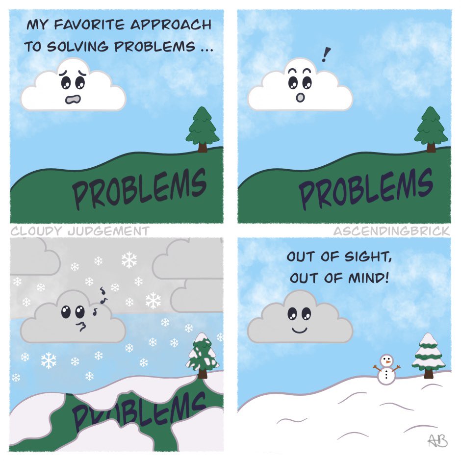 Ascendingbrick's tweet photo. What I can’t see can’t hurt me ❄️ 
.
.
.
#comic #webcomic #digitalart #artistsupport #boost #relatable #procrastination #snow #cloud https://t.co/DDYuFWOtLv