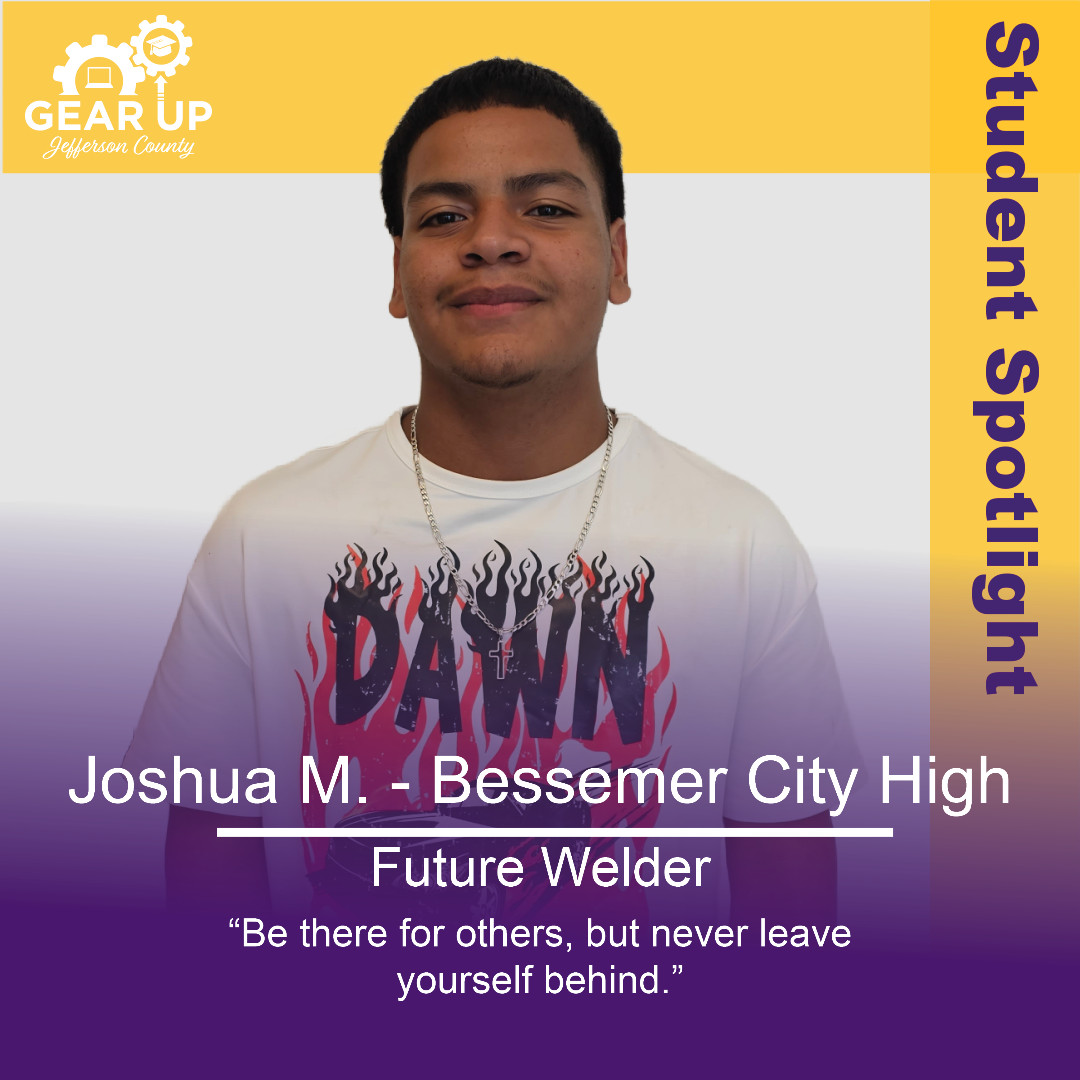 GEARUPJC's tweet photo. This week’s #StudentSpotlights are Joshua M. from Bessemer City High and Zion L. from  Shades Valley High School. ✨ #GEARUPJeffersonCounty #GEARUPWorks https://t.co/n2MNMk2BVT