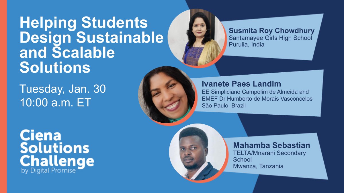 DigitalPromise's tweet photo. Learn how teachers help their students sustain and scale student-driven projects in our next #CienaChallenge webinar on Jan. 30: https://t.co/VuLtpF27Fg https://t.co/Pfn256CLqs