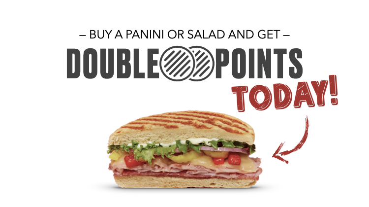 It's your lucky day!  Get double rewards points when you order a panini or salad today.  Sign up for our rewards and earn FREE Hot Table... hottable.com/rewards/