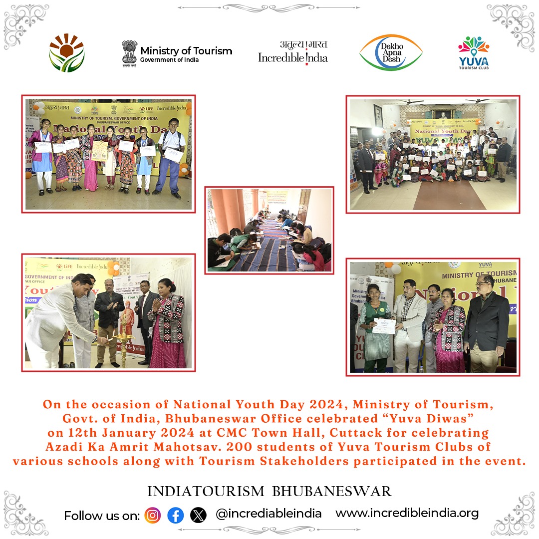 On the occasion of National Youth Day 2024, Ministry of Tourism, Govt. of India, Bhubaneswar Office celebrated “Yuva Diwas” on 12th January 2024 at CMC Town Hall, Cuttack for celebrating Azadi Ka Amrit Mahotsav. 200 students of Yuva Tourism Clubs of various schools along with