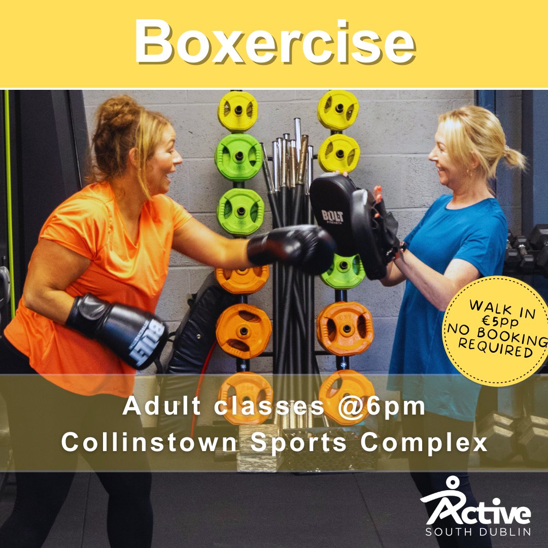 ActiveSouthDub's tweet photo. Join Mags tonight for Pay-as-you-go Boxercise in Collinstown Sports Complex at 6pm๐ฅ๐ฅ.
โฌ5 per class and no booking is necessary. Suitable for all fitness levels. ๐
#LiveActive Collinstown Sports Complex MC Health & Fitness https://t.co/1Bb38HkYng