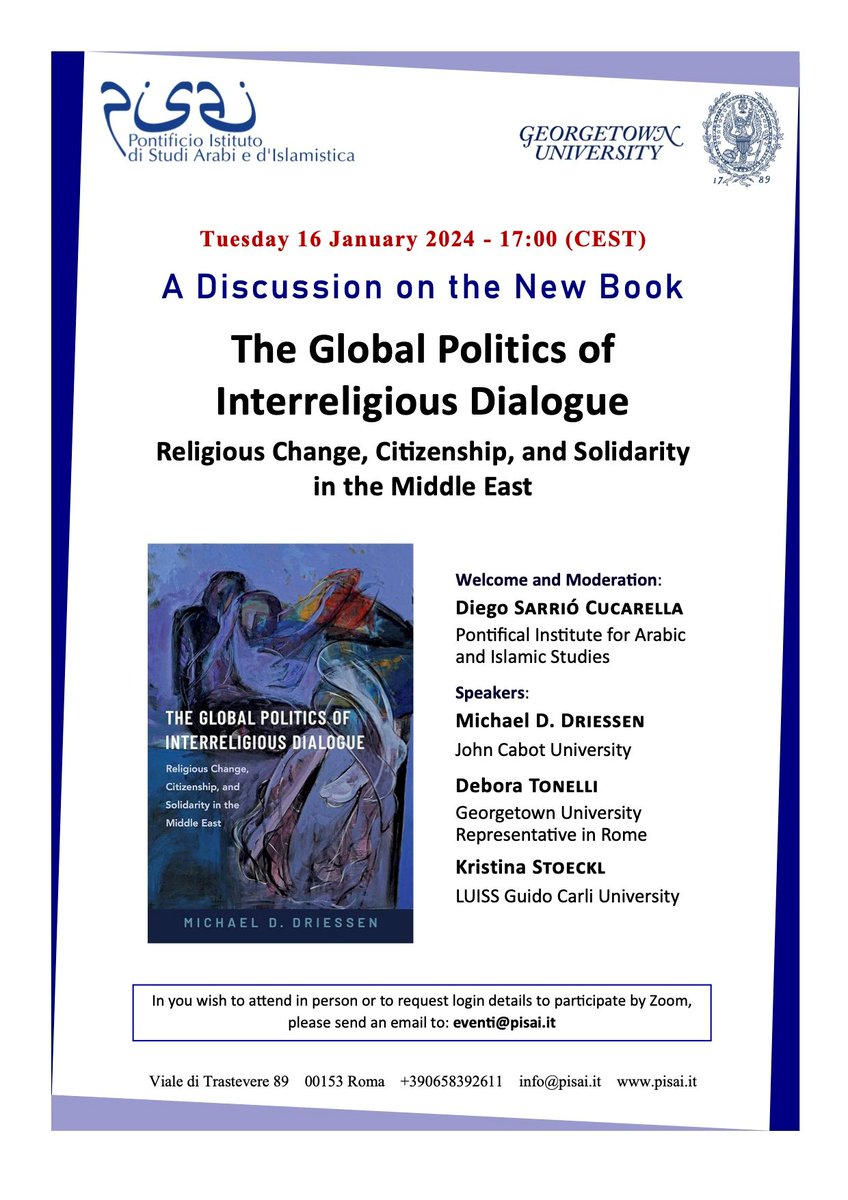 Excited to be discussing Michael Driessen's book 'The Global Politics of Interreligious Dialogue' at PISAI Rome today: global.oup.com/academic/produ…