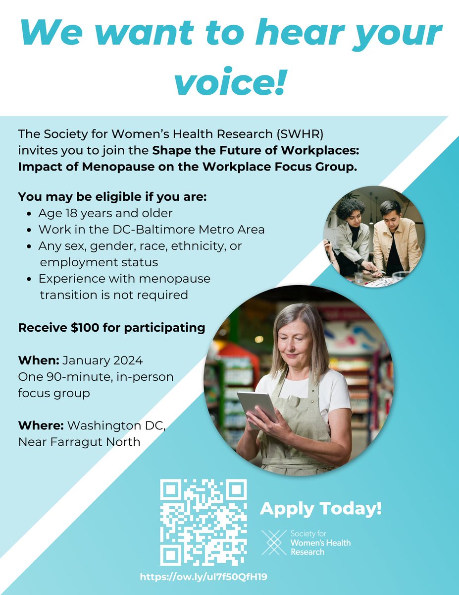 SWHR's tweet image. Are you in the DMV metro area? We are still seeking individuals to participate in the SWHR "Impact of Menopause on the Workplace #FocusGroup"! Apply before Jan 26 to be considered. You do not have to experience #menopause to join: ow.ly/U38J50QiWjt #WomensHealthResearch