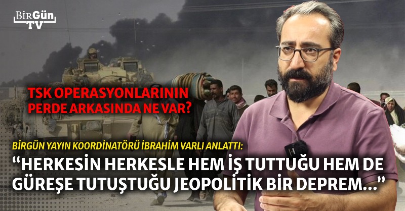 BirGun_TV's tweet photo. 🔴20 günde 21 asker yaşamını yitirirken; Ortadoğu’da hiçbir şey tesadüf değil!

⁉TSK’nin sınır ötesi operasyonlarının perde arkasında ne var?

⁉Kuzey Irak’ta neler oluyor?

⁉Türkiye Ortadoğu denkleminin neresinde?

🎙BirGün Yayın Koordinatörü @ibrhmvarli anlattı.