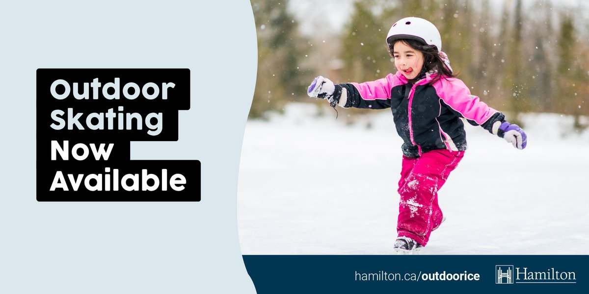 City of #HamOnt Outdoor skating rinks are now OPEN, weather permitting. For more information on city and community rinks, visit hamilton.ca/outdoorice