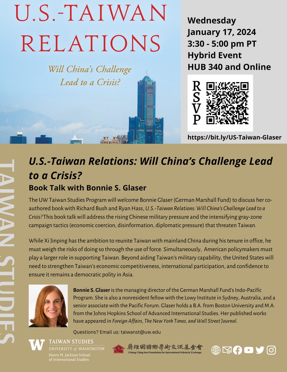 Join us tomorrow! Jan 17 at 3:30pm for a hybrid book talk, featuring Bonnie Glaser @gmfus discuss her co-authored book, U.S.-Taiwan Relations: Will China's Challenge Lead to a Crisis? Register: bit.ly/US-Taiwan-Glas…… Location:@HUBatUW 340 YouTube: youtube.com/live/dUAfB2cu4…