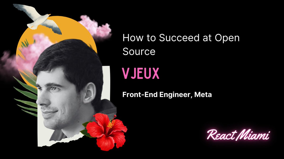Weekly Downloads: React: 21,618,903 React Native: 1,857,738 Prettier: 32,203,016 @Vjeux has worked on some of the most prolific Open Source projects for the web that we've ever seen -- and good news for us! He's gonna reveal how the source-age gets made! reactmiami.com/speakers/vjeux