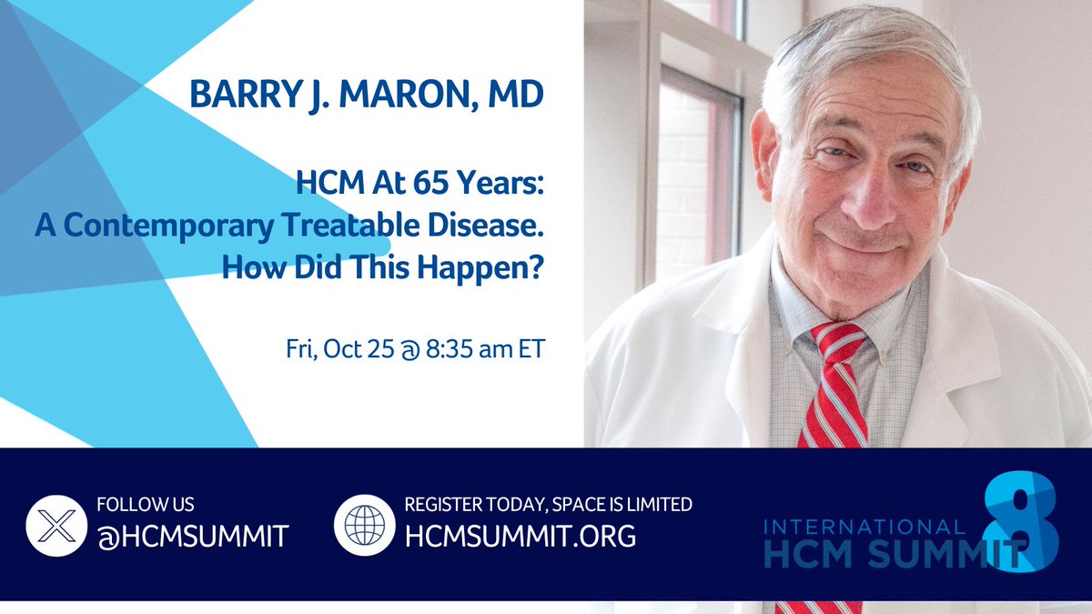 Join us in Boston this Oct! World-renowned #HCM expert Dr. Barry Maron kicks off #HCMSummit8 w/ a comprehensive talk 'HCM At 65 Years: A Contemporary Treatable Disease. How Did This Happen?' Tickets: hcmsummit.org/tickets. #CardioTwitter #HypertrophicCardiomyopathy #BarryMaron