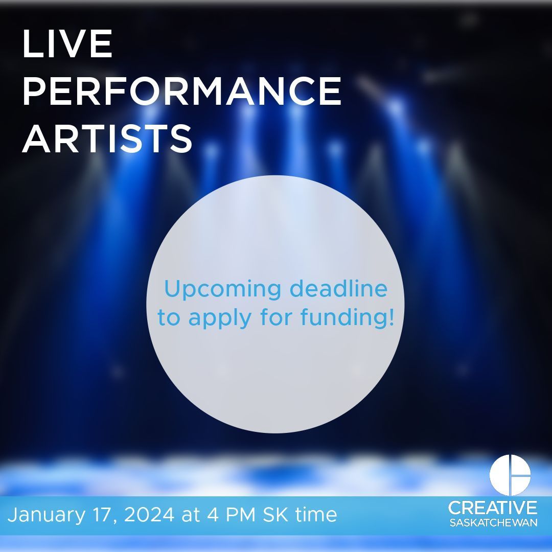 creativesask's tweet photo. 📢Don't forget! The deadline for live performing artists to apply for our grants in this sector is January 17, 2024 at 4 PM SK time! https://t.co/hVUuAahYw6
#CreativeSK #SKTalent https://t.co/rTjdh0JXPQ