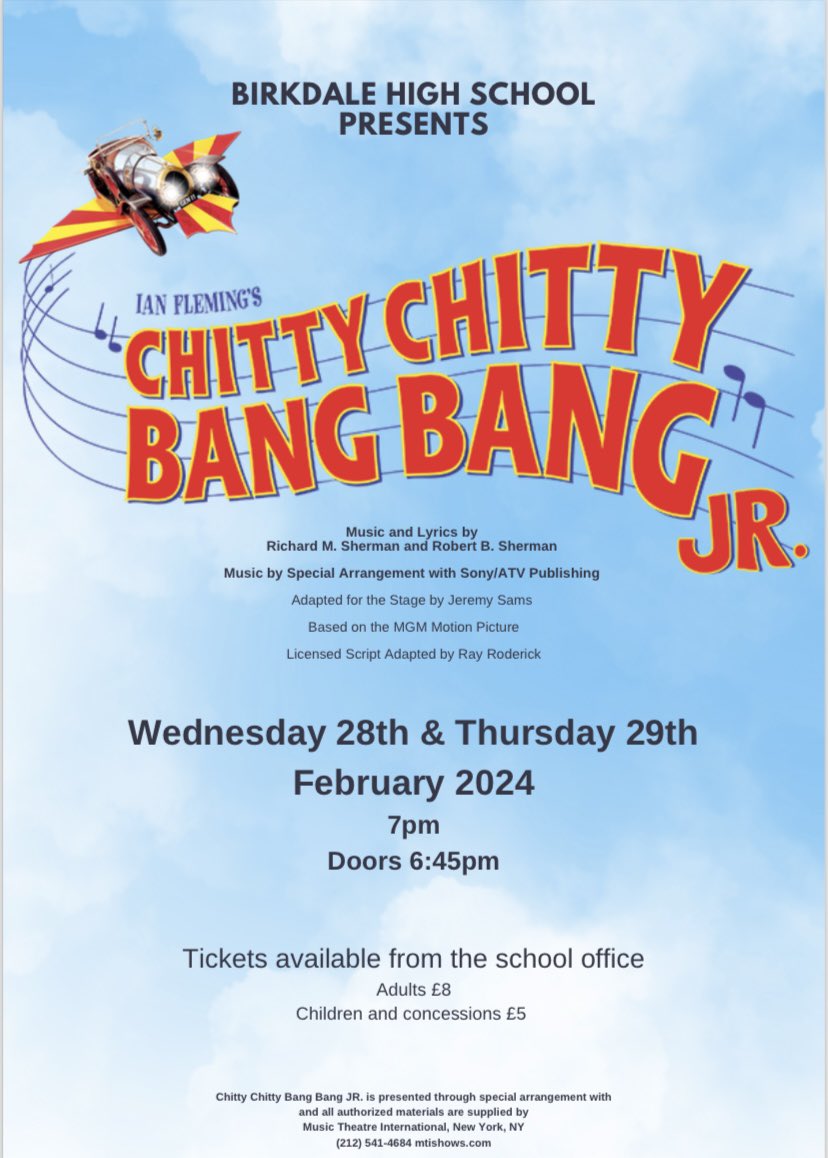 Announcement 📣📣 School production of Chitty Chitty Bang Bang. Ticket available from the school office very soon. More to follow in coming weeks. <a href="/BirkdaleHS/">Birkdale High School</a>