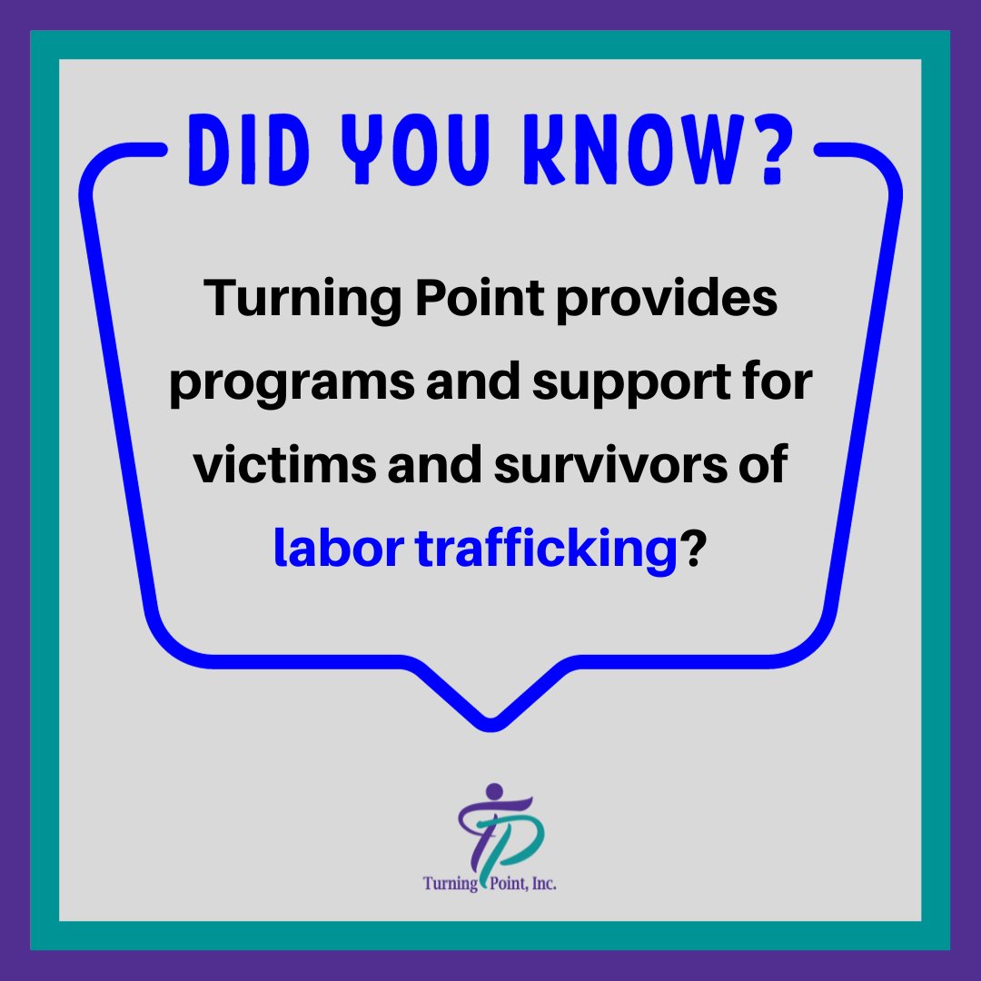 TurningPointMac's tweet image. Labor trafficking is the use of force, fraud, or coercion to make someone provide labor or services. Turning Point provides support and services for people of any gender, age, or background who have experienced labor trafficking.
