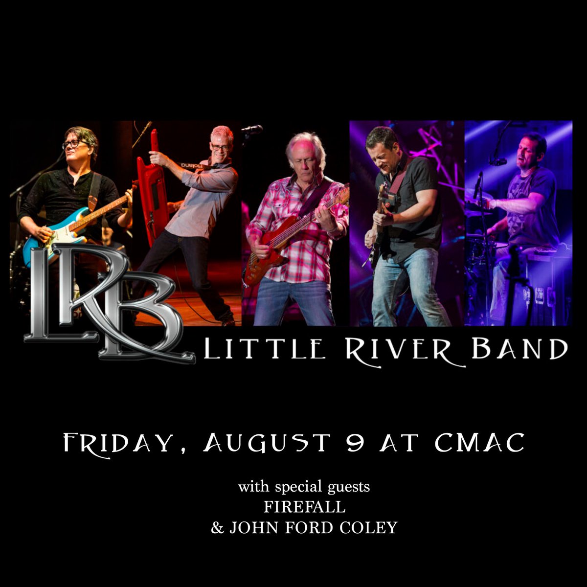 cmacevents's tweet photo. ✨JUST ANNOUNCED! ✨ Little River Band will bring their nostalgic hits to CMAC on Friday, August 9 with special guests Firefall and John Ford Coley. Tickets go on sale this Friday, January 19 at 11 am. https://t.co/FMJVEMER24
