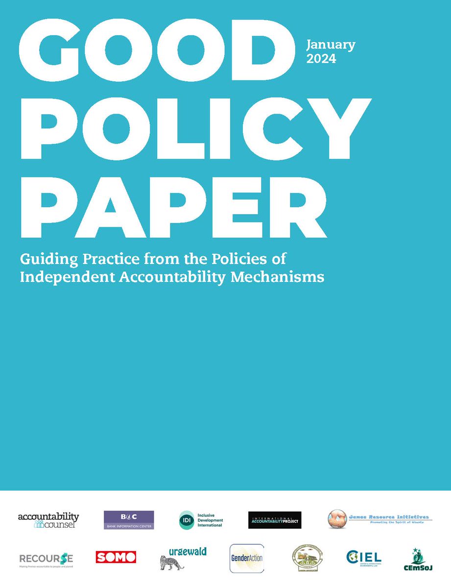 🆕 At this critical moment when @IFC_org is finalizing its approach to #Remedy, CIEL & partners have updated our Good Policy Paper to offer timely guidance. The paper compiles best practices for #Accountability mechanisms to inform new & existing policies: ciel.org/reports/good-p…