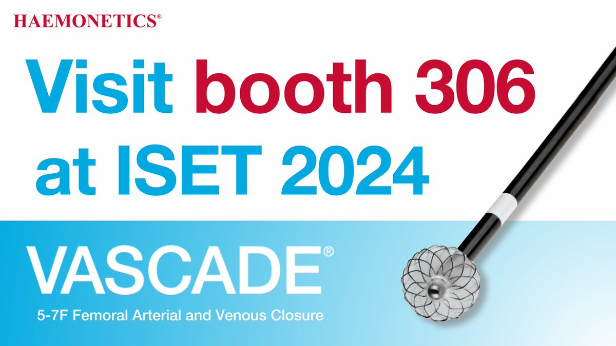HaemoneticsIT's tweet photo. Will you be attending #ISET2024? We will be! Come visit us at booth 306
to learn about the #VASCADE closure system. https://t.co/oFmbl2Blef