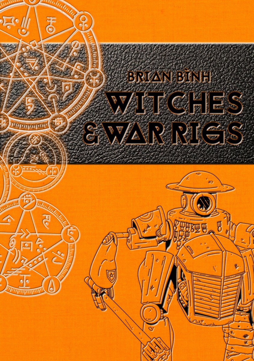 BrianBinh's tweet photo. If you've been wanting to buy "Witches &amp; War Rigs" because you want to play an old school #DnD #ttrpg in a world closer to 1914 than 1419, it's on sale at @DriveThruRPG right now for 40% off. Wear diesel power armor and machine gun a dragon! You know you want to! https://t.co/lFIfnwnuld