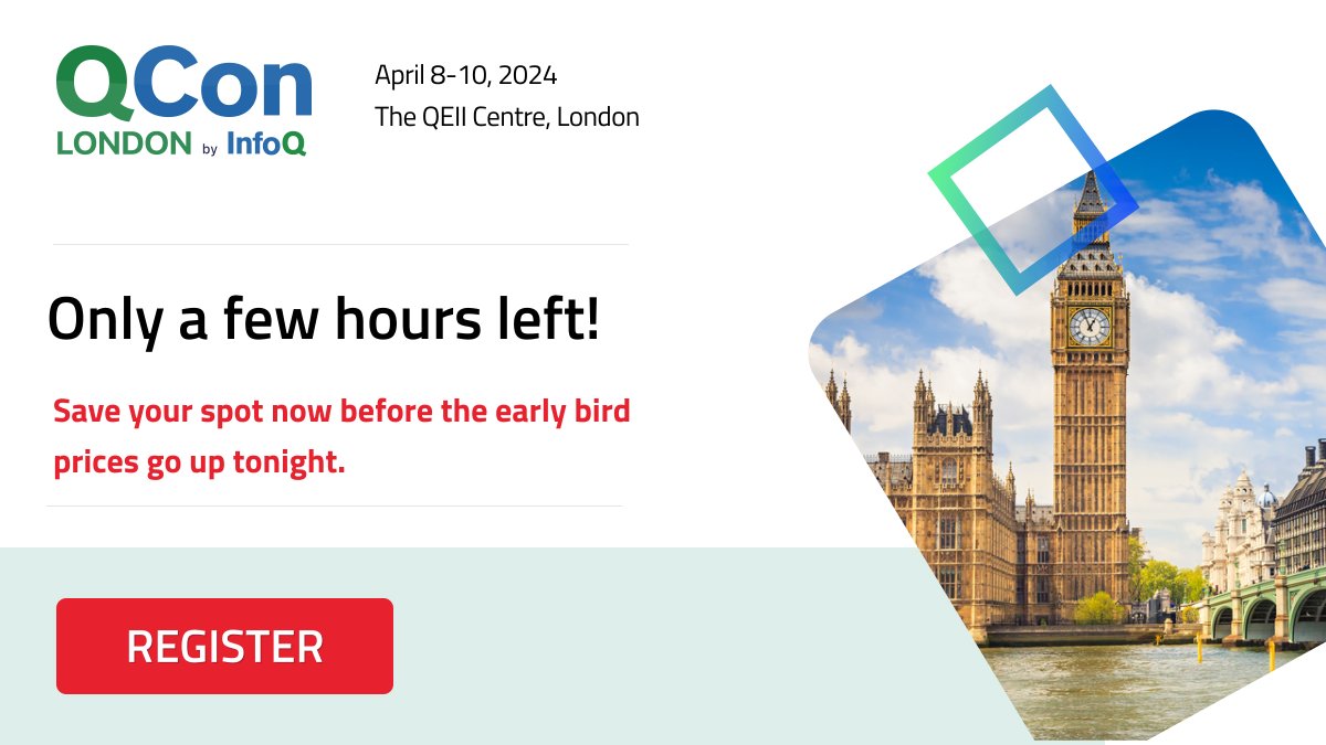 Last few hours left ⏰ to save with the biggest Early Bird for #QConLondon 2024! 🔖 Take advantage of our best discount ending tonight and don't miss the opportunity to level up on emerging software trends. Register now: bit.ly/48sDyXj #SoftwareConference