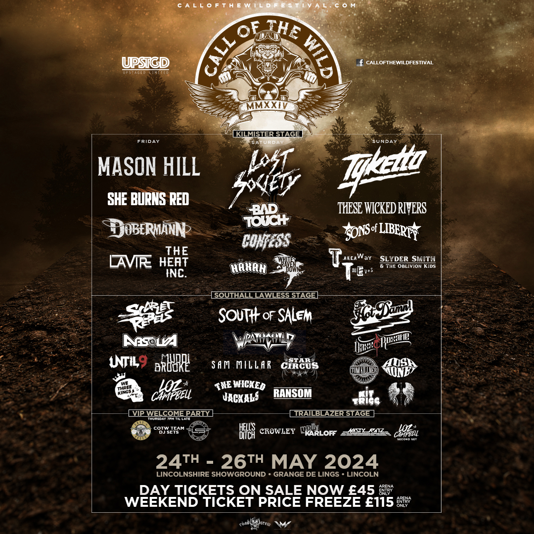 ICYMI Your weekend headliners are now confirmed for Call Of The Wild Festival! 🔥 Mason Hill (@MasonHillBand), Lost Society (@lostsocietyfi) and Tyketto (@OfficialTyketto ) Plus more! Get your tickets here: bit.ly/3vAeAqu