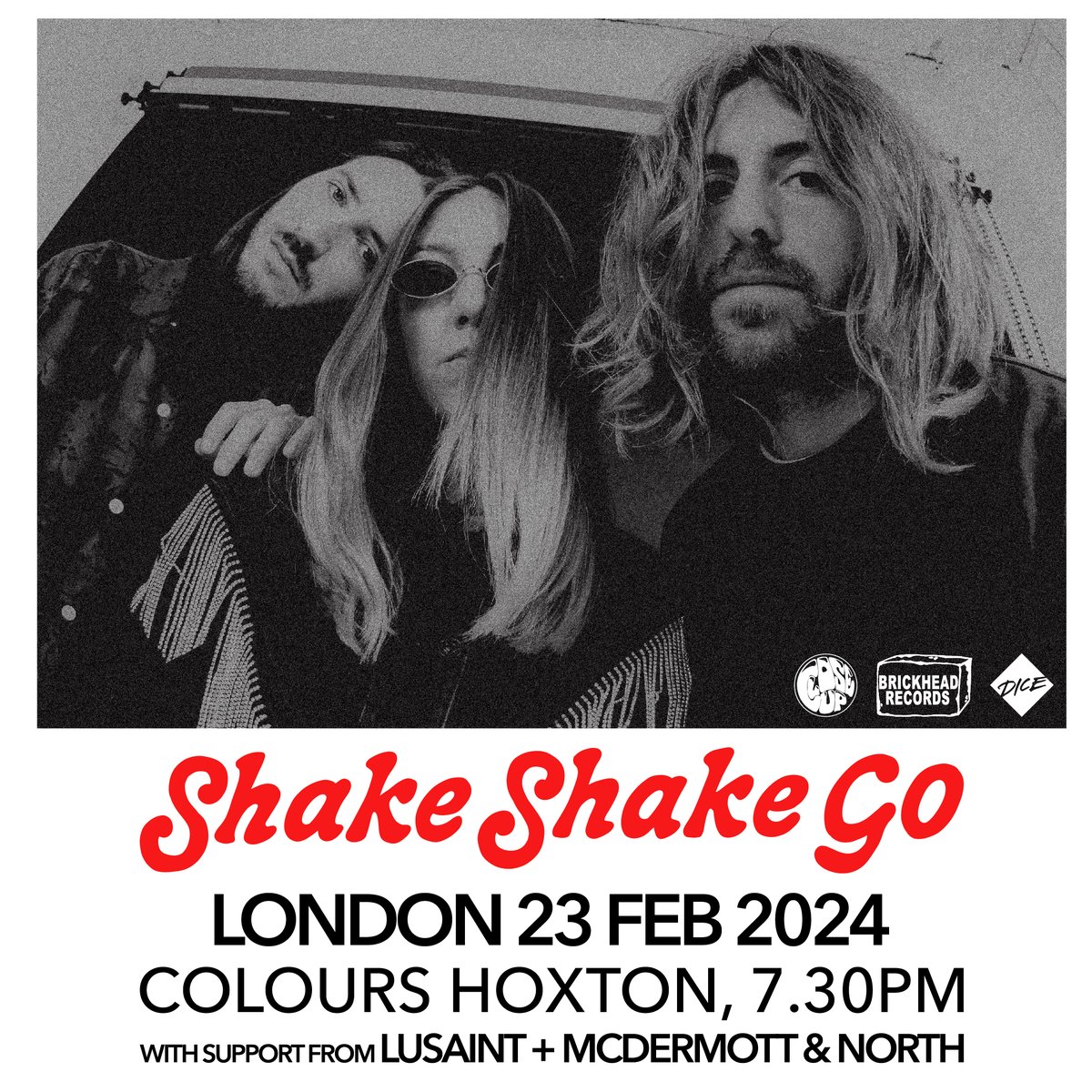 CloseUp (@closeuppromo) on Twitter photo SHOW :: French alt-indie/electronic outfit <a href="/shakeshakego/">Shake Shake Go</a> headline <a href="/ColoursHoxton/">Colours Hoxton</a> this February!! (22/2). Their first LDN show in 5+ years.
@lusaintmusic & <a href="/north_mcdermott/">Mcdermott & North</a> join in support on the night. Don't snooze, head down to <a href="/dicefm/">DICE</a> to secure your spot 🖤 SHOW :: French alt-indie/electronic outfit <a href="/shakeshakego/">Shake Shake Go</a> headline <a href="/ColoursHoxton/">Colours Hoxton</a> this February!! (22/2). Their first LDN show in 5+ years.
@lusaintmusic & <a href="/north_mcdermott/">Mcdermott & North</a> join in support on the night. Don't snooze, head down to <a href="/dicefm/">DICE</a> to secure your spot 🖤