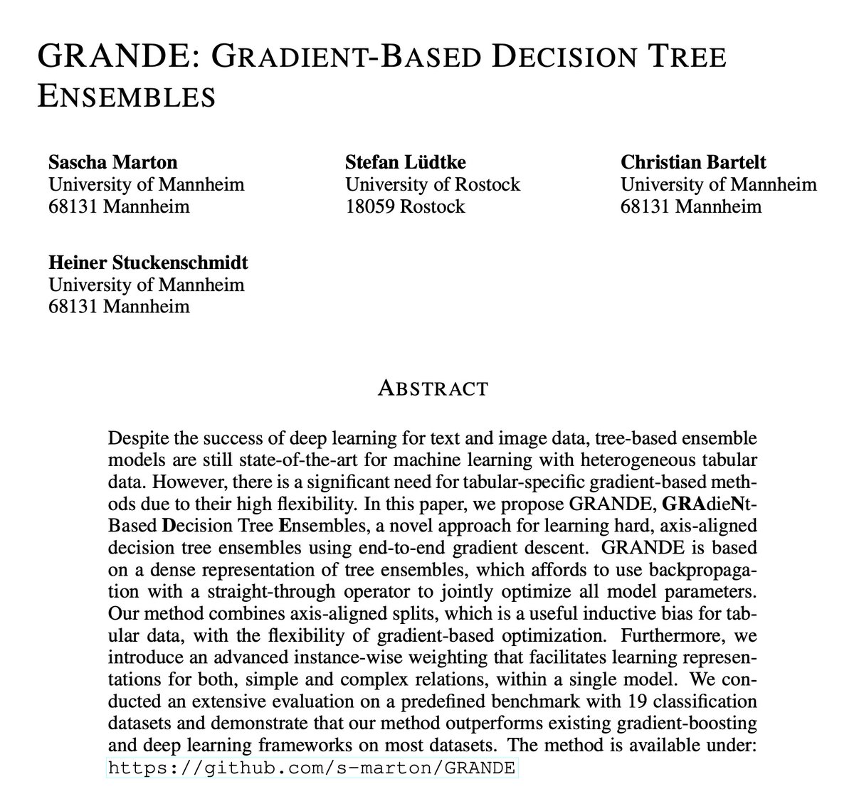 __smarton's tweet photo. Thrilled to announce that our paper 🌳 „GRANDE: Gradient-Based Decision Tree Ensembles“ 🌳 has been accepted at #ICLR2024 @iclr_conf

📝 Preprint: https://t.co/EIFTT31JKO
💻 Code: https://t.co/8hu4GEkyJK  (or just "pip install GRANDE")

✈️ See you in Vienna! https://t.co/WhYfw51mdl