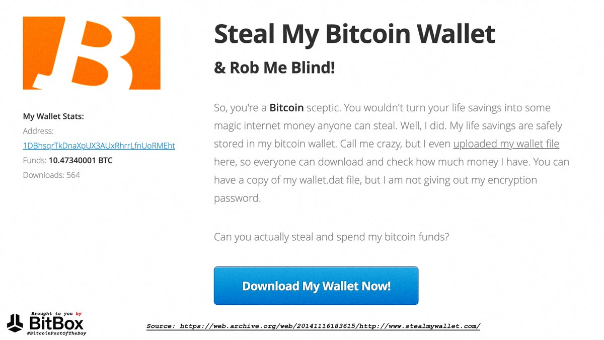 Did you know in 2014 someone uploaded their #Bitcoin wallet to the  internet? The wallet had 10 Bitcoins. This was done to show no one can  break the encryption protecting the wallet.