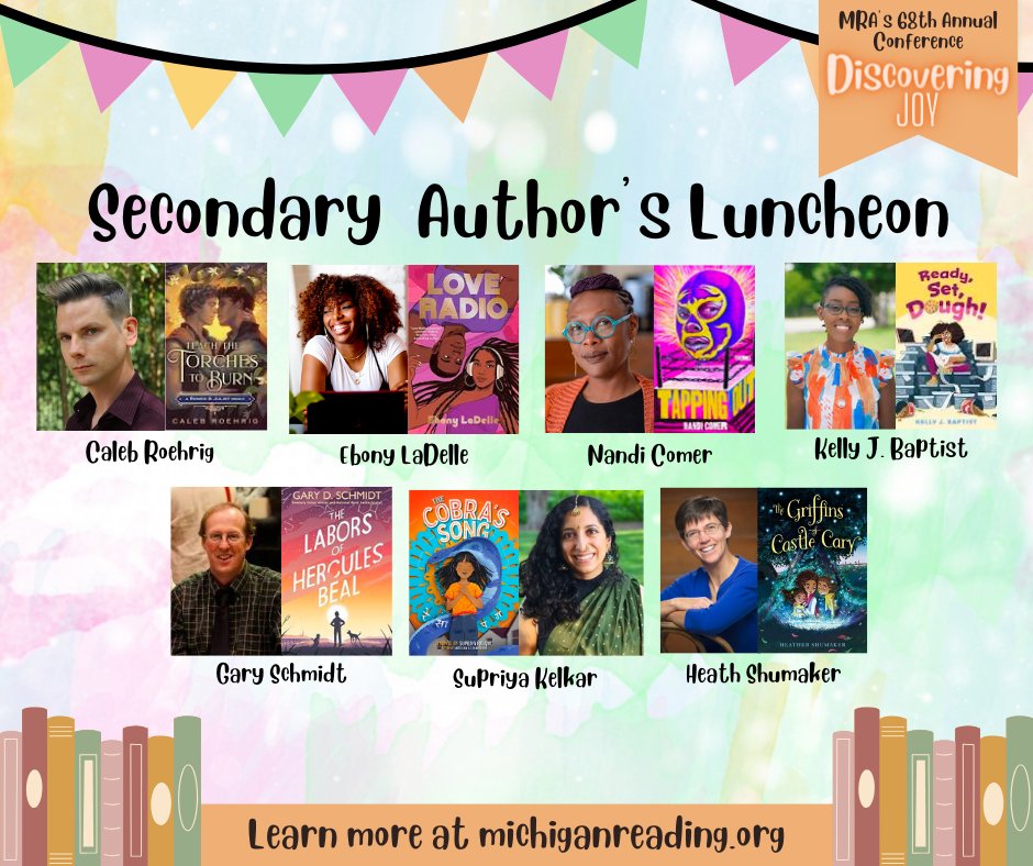 Check out the @michiganreading secondary author's luncheon guests! Today is the last day for Early-Bird conference pricing. @supriyakelkar_ @MikalebRoehrig @EbonyLadelle @nandicomer @kellyiswrite michiganreading.org @MacombISDELA