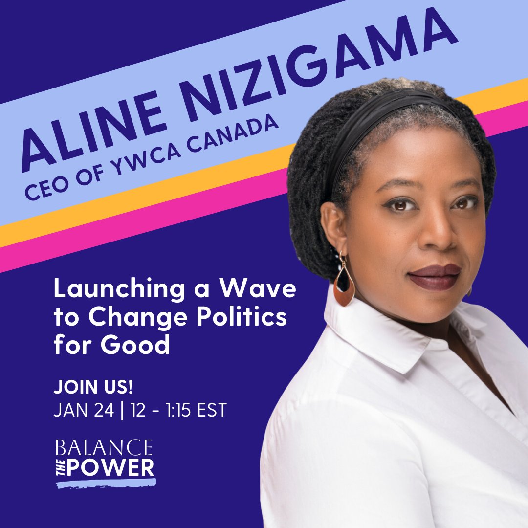 This just in: <a href="/AlineNizigama_M/">Aline Nizigama</a>, <a href="/YWCA_Canada/">YWCA Canada</a> CEO and equity advocate is joining the lineup at our launch on Jan 24! 📣

Don’t miss her powerful insights on why political leaders should finally #BalanceThePower. It’s time to change politics for good.

RSVP: balancethepower.ca/event-details/…