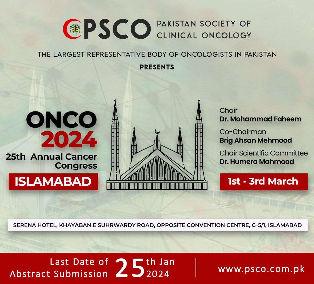 PSCOhandle's tweet photo. #onco2024 25th annual cancer congress, last date of abstract submission is 25th Jan 2024 #CancerResearch #CancerAwareness #psco #Islamabad @myESMO @ESTRO_RT @ASCO @Mestro_Org @APBCSUMMIT @OncLive @PortalOnconews https://t.co/vo0wKQSeVQ