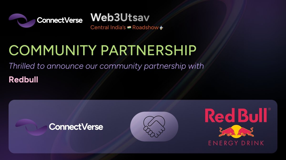 🚨 Exciting times

ConnectVerse got wings 🪽

@redbull 
is now a partner of the Web3Ustav Central India's Biggest Web 3 Roadshow. #web3utsav #Web3Gaming       

#RedBullGamingSphereTokyo
#RedBullMotorsports

@TomEvansUltra @redbullindia