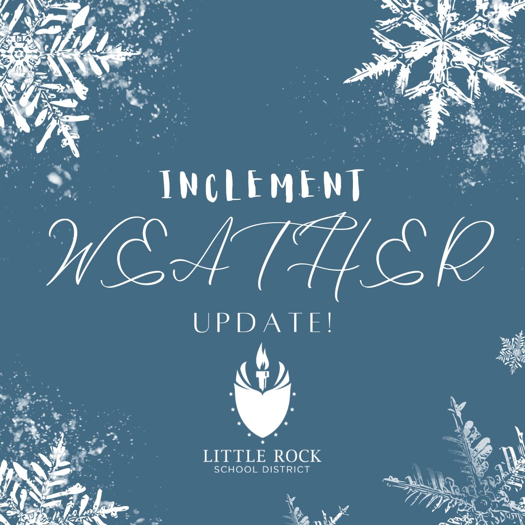 LRSD schools and offices will be closed again Wed., Jan. 17th, due to inclement weather. All athletic events/activities are also canceled. LRSD will continue to monitor and assess conditions on Wed. about status of school for Thurs. Please download the LRSD App for updates!