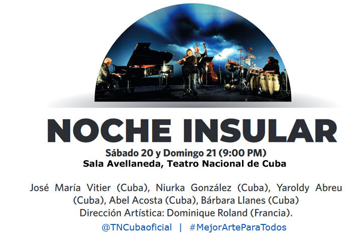 Aquí anunciamos la primera presentación del #JazzPlaza2024 ¡UN VERDADERO LUJAZO! 👌👇

📣 'Noche Insular' | Un recorrido por la #música de José María Vitier. 👏
📍 #SalaAvellaneda del #TeatroNacionaldeCuba
🗓 Días #Sábado 20 y #domingo 21 de #Enero 
⏰ Siempre a las 9:00 p.m.