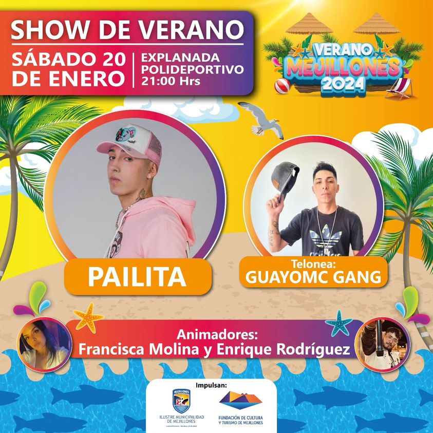 Celebremos juntos este #verano2024  Te esperamos este sábado Explanada polideportivo 21:00 horas Entrada liberada.

El artista mejillonino <a href="/guayomc/">Guayo Mc</a>.gangsta, seguido por el popular <a href="/pailita/">Paula S</a>.k7k

Invita Municipalidad de Mejillones y Fundación de Cultura y Turismo de Mejillones.