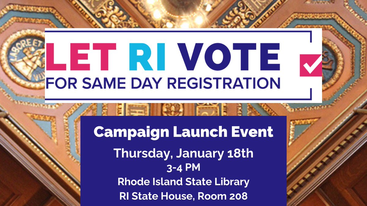 letrivote's tweet photo. TODAY at 3PM: Join us at the State House for the launch of our Let RI Vote for Same Day Registration campaign! More details here: https://t.co/0hUvnOOmy5 https://t.co/benPpfj2t5