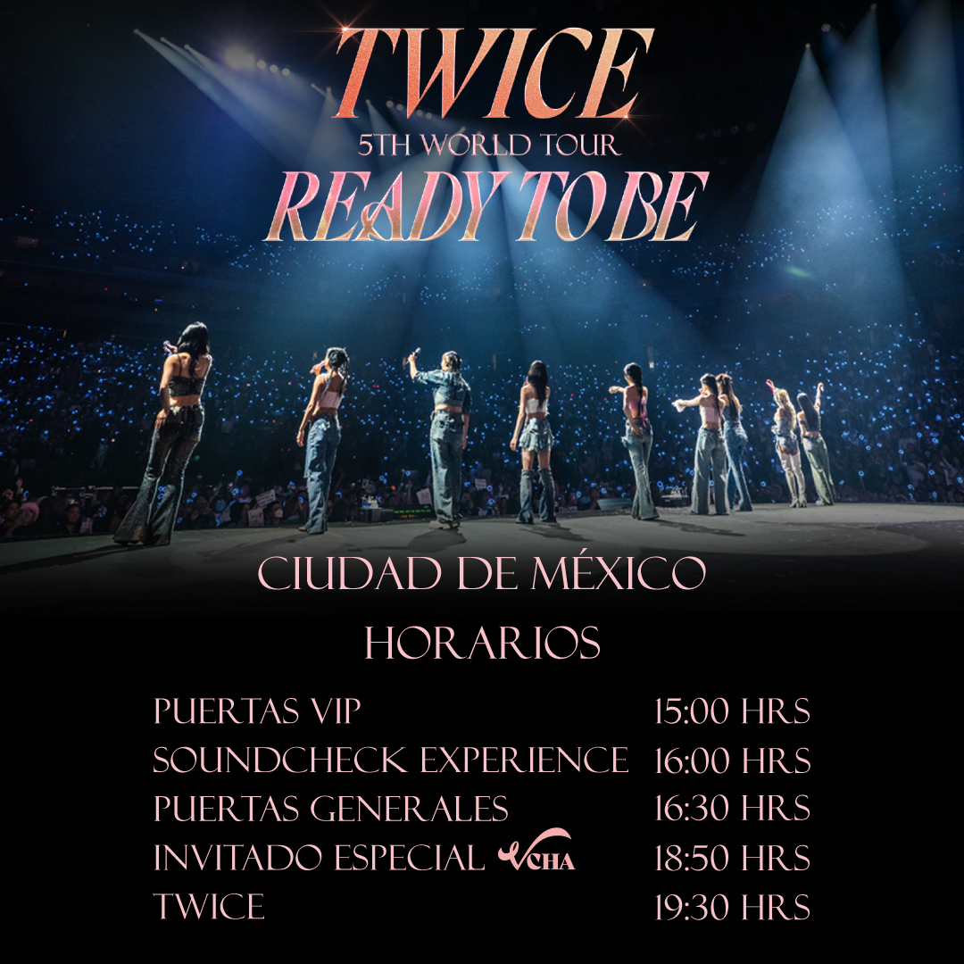 ocesa_kpop's tweet photo. ¡ONCE! Qué emoción poder contarles que @Official_VCHA hará su debut performance en México en los shows de TWICE este 2 y 3 de Febrero. 👉🏻Atención a los horarios que se encuentran en el segundo slide ¡Tomen sus precauciones para llegar temprano!  #TWICE_5TH_WORLD_TOUR_MEXICO <3 https://t.co/TFBx1ho2fj