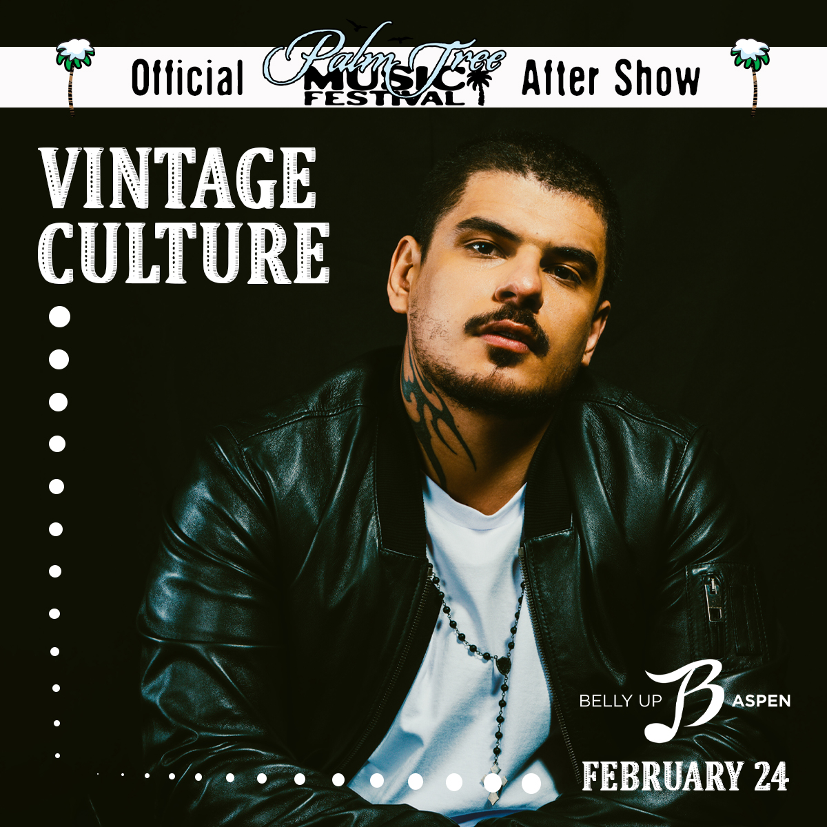 . @VintageCulture | Official Palm Tree Music Festival After Show | Saturday, 2/24 Presale starts Thu, 1/18 @ 10am MT. Sign up by 8:30am MT on 1/18 to receive the presale code: bit.ly/3MSARpt