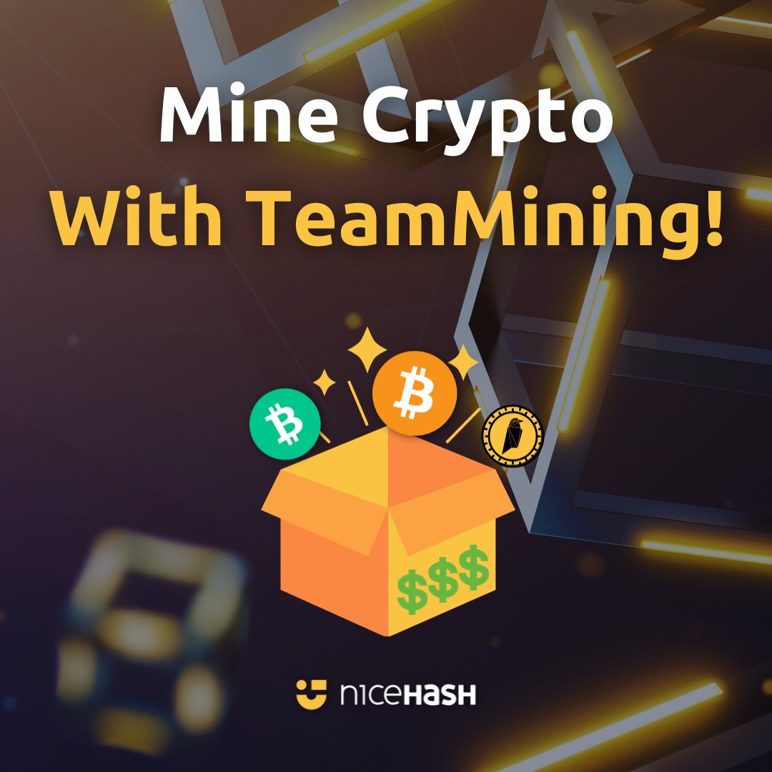 NiceHashMining's tweet photo. Teamwork makes dream work! Join our #TeamMining packages to combine your efforts with other miners and mine Bitcoin blocks more easily!
https://t.co/fME1e0J1lh https://t.co/otCmdIuSrA