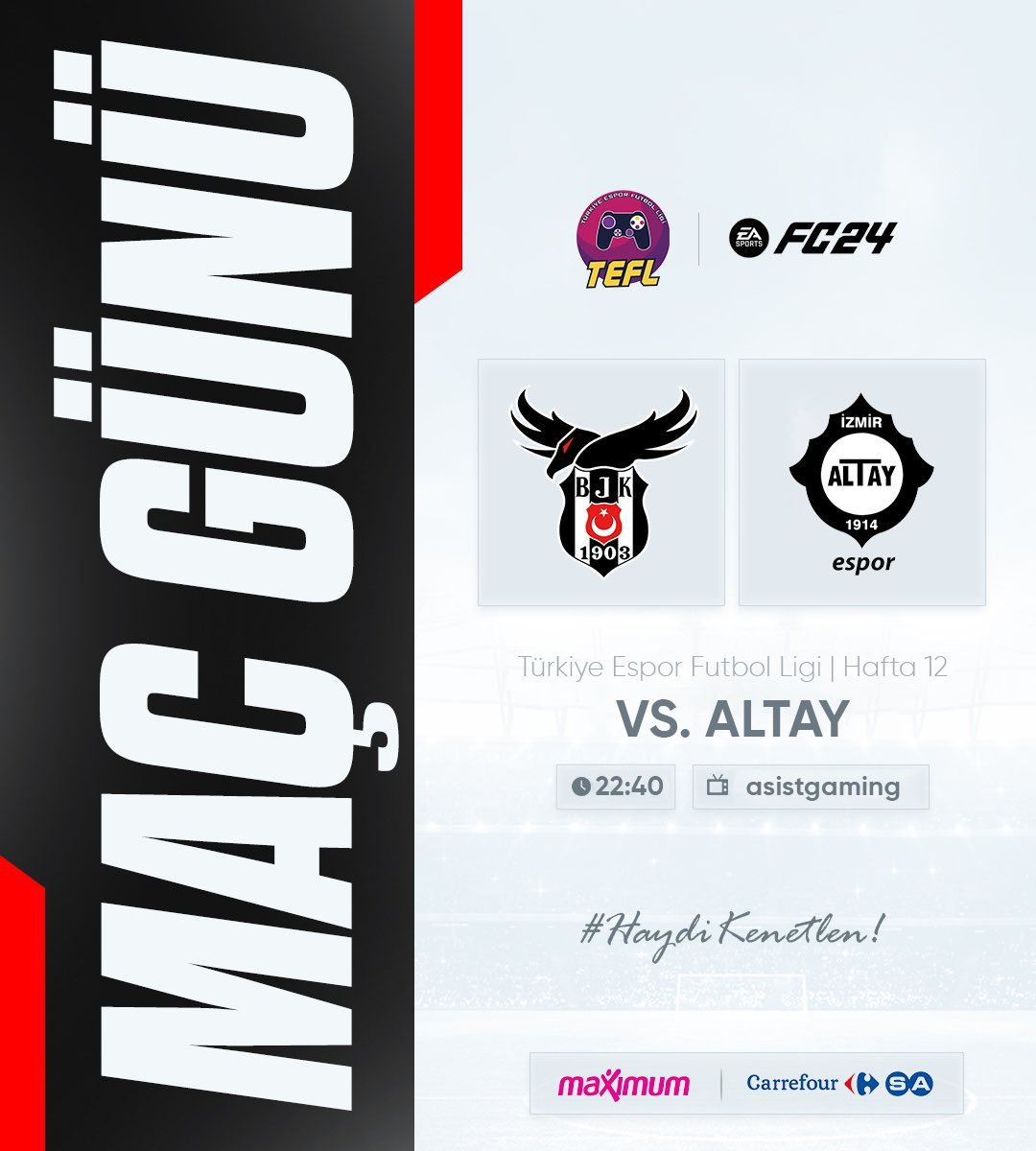 MAÇ GÜNÜ! 🔥 FIFA Pro Clubs takımımız @tefligi 12. Hafta maçına çıkıyor. 🦅 🆚 @AltayEspor 🕑 22.40 📺 Asist Gaming Youtube #EAFC24