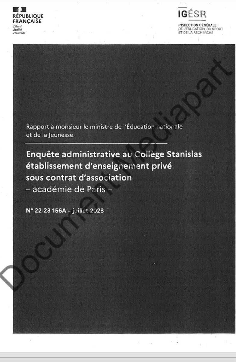 Brevesdepresse's tweet photo. 🔴🇨🇵INFO - Mediapart publie en intégralité le rapport caché par les ministres Gabriel Attal et Amélie Oudéa-Castéra sur Stanislas. Les inspecteurs ont constaté de graves dérives dans l'établissement qui accueille les enfants de la ministre de l'Éducation.
https://t.co/94XzK5cjVN https://t.co/zx7I7wMQ5e