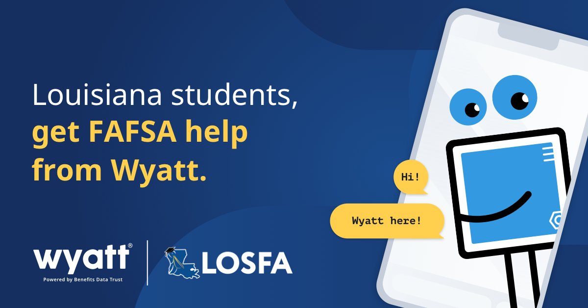 BeneDataTrust's tweet photo. Louisiana is dedicated to ensuring students access federal assistance for college and leads the nation in #FAFSA completions. This year, BDT's Wyatt is partnering w/ @LOSFA to help students complete the new form &amp; navigate tighter deadlines. #AskWyatt https://t.co/d82kiw5xsQ https://t.co/3wAFykqARf