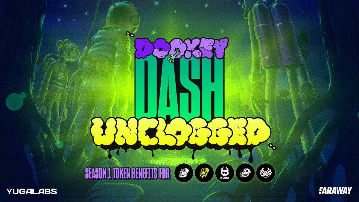 Dookey Dash is back 🤿🪠 Announcing Dookey Dash: Unclogged, a @farawaygg x @yugalabsgaming creation Play, progress, and compete for a chance to battle it out in the ultimate Sewer Showdown 🏆 Free-to-play? Yep. Desktop AND Mobile? You betcha. Massive prizes? Oh yeah.