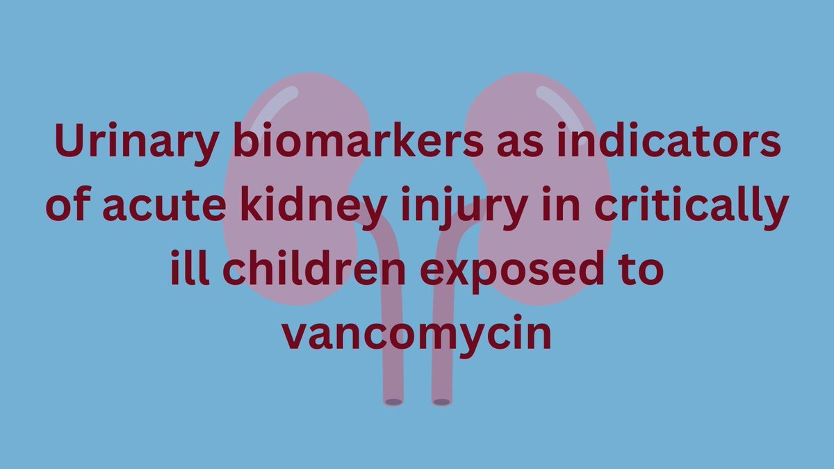 This study compared urinary biomarkers neutrophil gelatinase-associated lipocalin with kidney injury molecule-1 in critically ill children exposed to vancomycin who did and did not develop AKI as defined by changes in SCr. buff.ly/48jOdUp <a href="/NFuscoPharmD/">Nicholas Fusco</a> @accpnephrprn