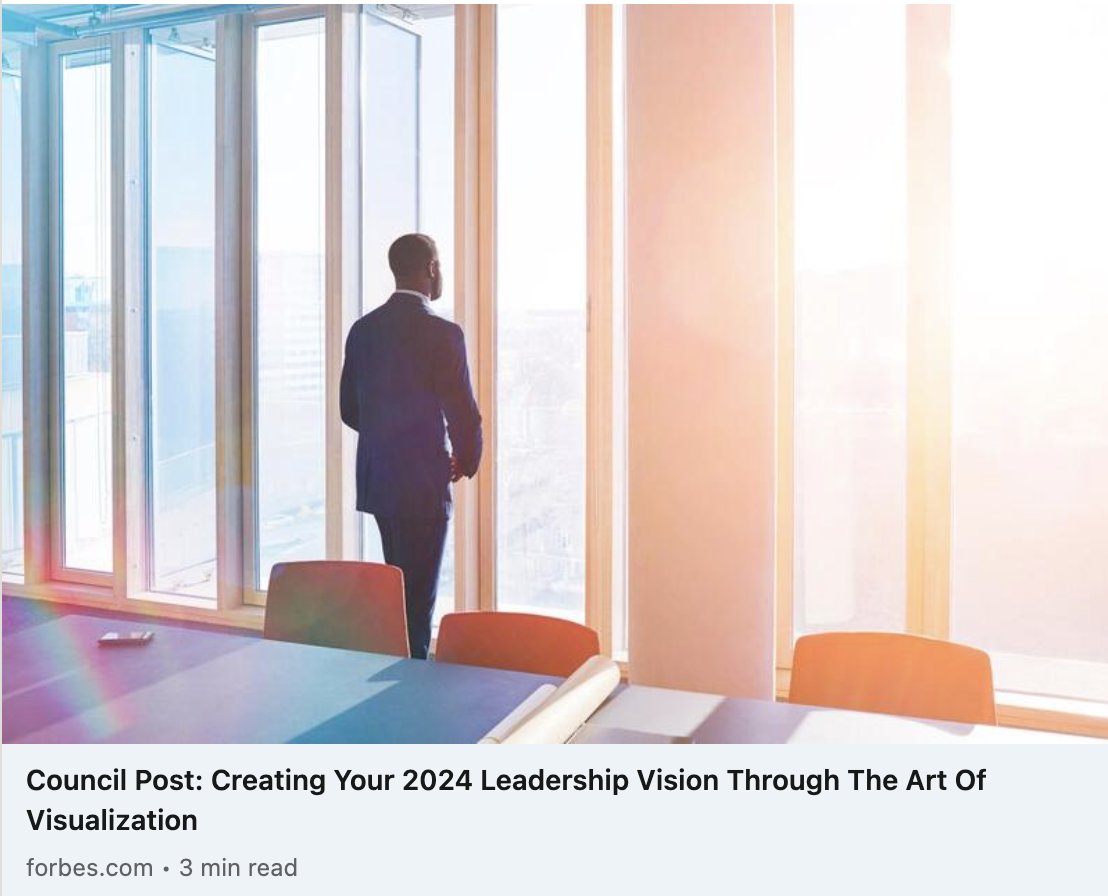 Exciting news! 🎉 My first article is out on <a href="/Forbes/">Forbes</a>: 'Creating Your 2024 Leadership Vision Through the Art of Visualization.' Dive into how visualization can shape your leadership in 2024. Can't wait to hear your thoughts! 
forbes.com/sites/forbesbu…
#Leadership #ForbesCouncils