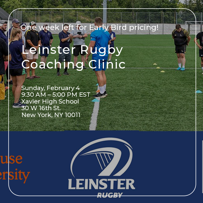 Join us for “Coaching Rugby the Leinster Way” presented by Leinster Rugby, Syracuse University, &amp; Rugby NY.

One week left for Early Bird pricing! 

Click below for details or to register.

wix.to/smy1hcQ