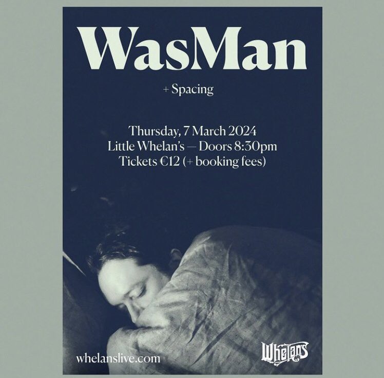 Very excited to support the fantastic <a href="/WasManMusic/">Was Man</a> in Little Whelan’s. Get your tickets here: 

whelanslive.com/event/was-man/…