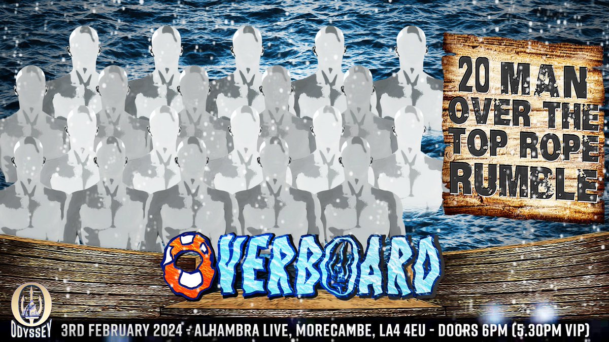 📆 February 3rd 
🛥 Odyssey Pro Wrestling goes Overboard 2024 
🎟 odysseyprowrestling.co.uk/shop
🥈2ND ROW VIP - SOLD OUT 
🥉GENERAL ADMISSION - AVAILABLE 

4 HUGE matches have been announced for Overboard 3 MASSSSIVE Championship matches and the Overboard Rumble!
