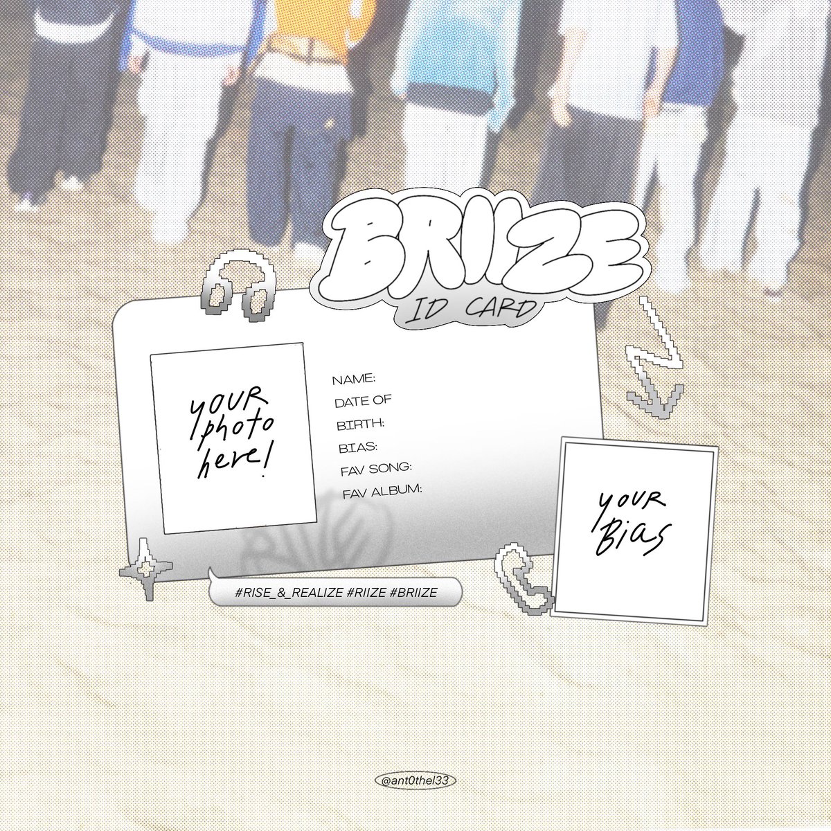 ant0thel33's tweet photo. BRIIZE Id card template 
personal use only* / pls rt fav before use

link in mention 🔗

#artworkบรีซจึ #RIIZE https://t.co/g3Mb6eFvyV