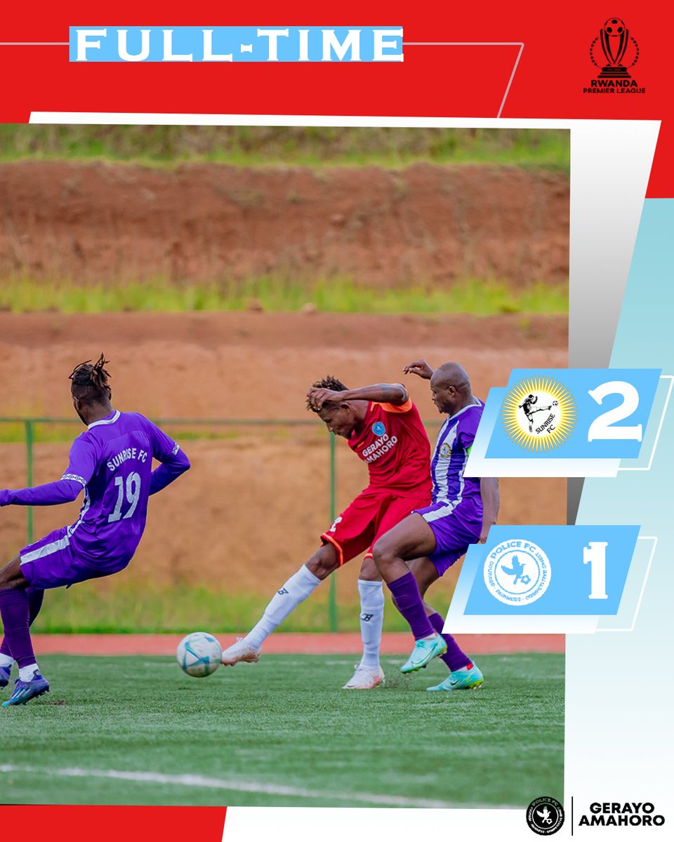 policefcrwanda's tweet photo. FULL-TIME
SUNRISE 2⃣-1⃣ POLICE
#SUNPOL || #HereToConquer https://t.co/kGizVyZ6ry