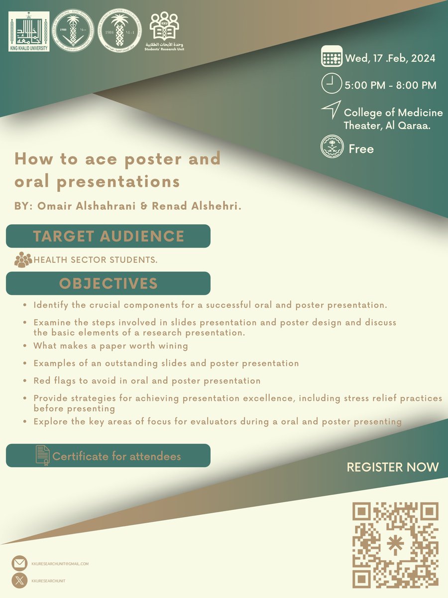 kkuresearchunit's tweet photo. تعلن #وحدة_الابحاث_الطلابية عن إقامة ورشة عمل بعنوان: 

How to ace poster & oral presentations

🗓  الاربعاء ١٧/١/٢٠٢٤ 

⏳من ٥:٠٠ الى ٨:٠٠ مساءً

📍في مسرح كلية الطب، جامعة الملك خالد بالقرعاء

🎯 طلاب وطالبات الكليات الصحية

🔗 للتسجيل:

https://t.co/AF9W06TJQL

#جامعة_الملك_خالد